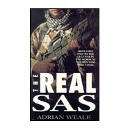 Real SAS : How It Works and What It Is Like to Be in It: Through the Accounts of SAS Members