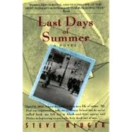 Last Days of Summer: A Novel