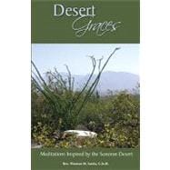Desert Graces : Meditations Inspired by the Sonoran Desert