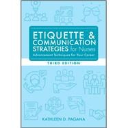 Etiquette & Communication Strategies for Nurses