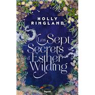 Les sept secrets d'Esther Wilding