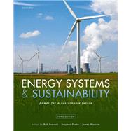 Energy Systems and Sustainability Third Edition