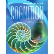 Cognition, 7th Edition
