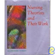 NURSING THEORISTS & THEIR WORK (P)