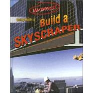 Using Math to Build a Skyscraper