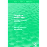 Corporate Assessment (Routledge Revivals): Auditing a Company