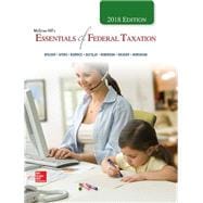 McGraw-Hill's Essentials of Federal Taxation 2018 Edition