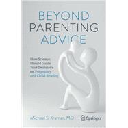 Beyond Parenting Advice