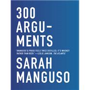 300 Arguments Essays