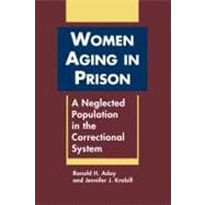 Women Aging in Prison