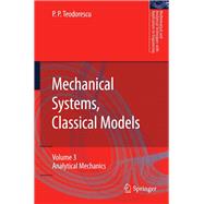 Mechanical Systems, Classical Models