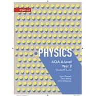 Collins AQA A-level Science – AQA A-level Physics Year 2 Student Book