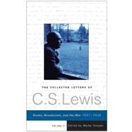 Collected Letter of C. S. Lewis Vol. 2 : Books, Broadcasts, and the War 1931-1949