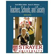 Teachers, Schools, and Society, 9th Edition