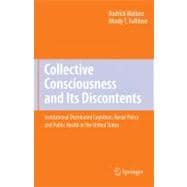 Collective Consciousness And Its Discontents