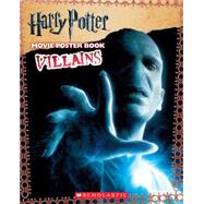 Harry Potter and the Deathly Hallows Part I: Movie Villains