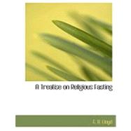 A Treatise on Religious Fasting