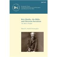Keir Hardie, the Bible, and Christian Socialism