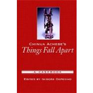 Chinua Achebe's Things Fall Apart A Casebook