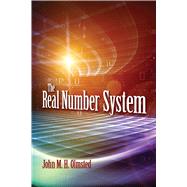 The Real Number System,9780486827643