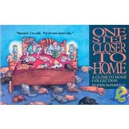 One Step Closer to Home A Close to Home Collection