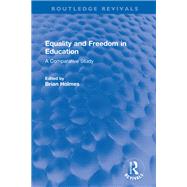 Equality and Freedom in Education