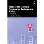 Responsible Strategic Thinking for Business and Society