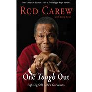 Rod Carew: One Tough Out Fighting Off Life's Curveballs