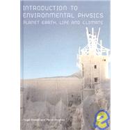 Introduction to Environmental Physics