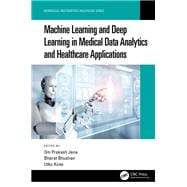 Machine Learning and Deep Learning in Medical Data Analytics and Healthcare Applications