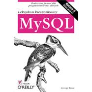 MySQL. Leksykon kieszonkowy. II wydanie, 1st Edition