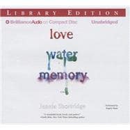 Love Water Memory: Library Edition