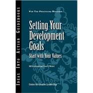 Setting Your Development Goals : Start with Your Values