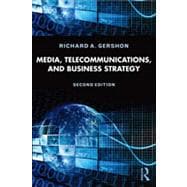 Media, Telecommunications, and Business Strategy