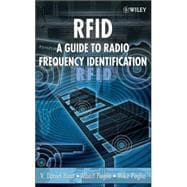 RFID A Guide to Radio Frequency Identification