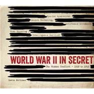 World War II in Secret