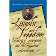 Lincoln and Freedom