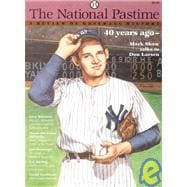 The National Pastime: A Review of Baseball History