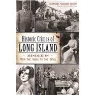 Historic Crimes of Long Island