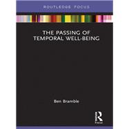 The Passing of Temporal Well-Being