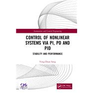 Control of Nonlinear Systems via PI, PD and PID