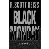 Black Monday; A Novel