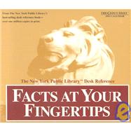 Facts at Your Fingertips 2003 Calendar: The New York Public Library Desk Reference