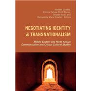 Negotiating Identity and Transnationalism