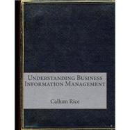 Understanding Business Information Management