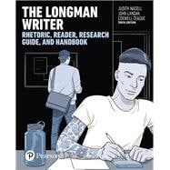Longman Writer, The: Rhetoric, Reader, and Research Guide [Rental Edition]
