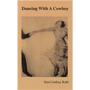 Dancing With A Cowboy