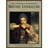 The Longman Anthology of British Literature, Volume 1C: The Restoration and the Eighteenth Century