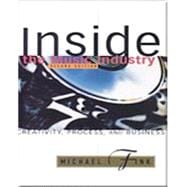 Inside the Music Industry Creativity, Process, and Business