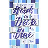 Words in Deep Blue